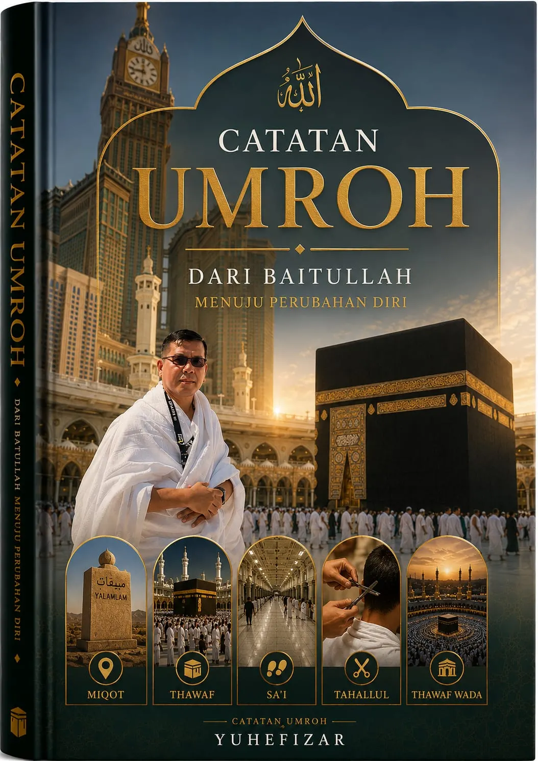 MEKKAH – Catatan Kecil dan Hikmah dalam Perjalanan Umroh [Buku Gratis]