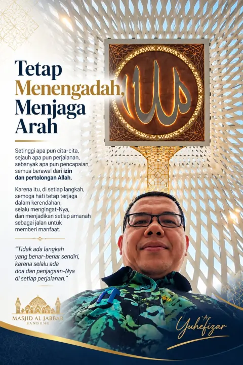 Tetap Menengadah, Menjaga Arah.